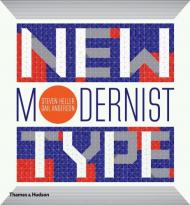 New Modernist Type, автор: Steven Heller, Gail Anderson