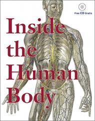 Inside the Human Body: a Sourcebook for Artists and Designers Pepin Press