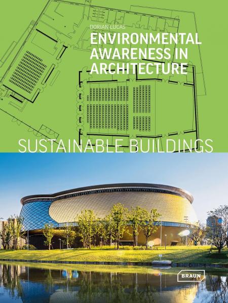 книга Сустайнальні Buildings: Environmental Awareness in Architecture, автор: Dorian Lucas