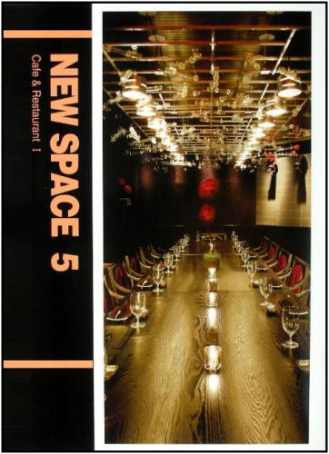 книга New Space 05 - Cafe, Bar and Restaurant 01, автор: 