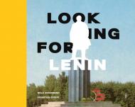 Looking for Lenin, автор: Niels Ackerman, Sebastien Gobert, Damon Murray