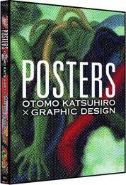 Posters Otomo Katsuhiro X Graphic Design, автор: Otomo Katsuhiro