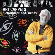 Art Carpets: Cleto Munari and Friends Marco Fazzini, Stanley Moss