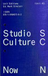 Studio Culture Now: Advice and Guidance for Designers in a Changing World Mark Sinclair