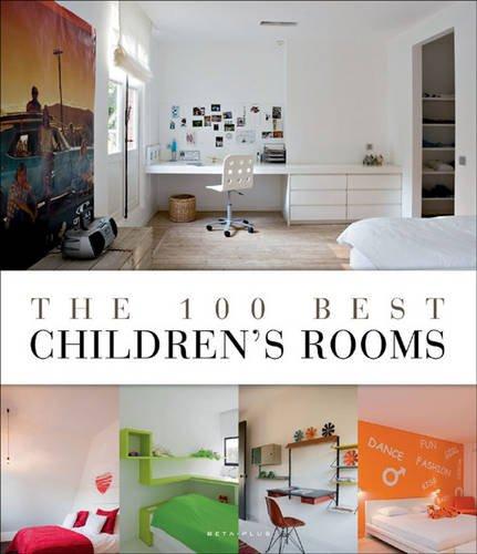 книга The 100 Best Children's Rooms, автор: Wim Pauwels