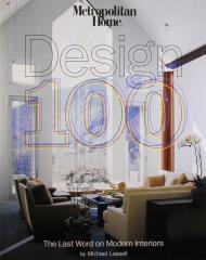 Metropolitian Home Design 100 Michael Lassell