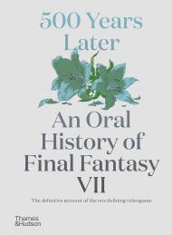 500 Years Later: An Oral History of Final Fantasy VII Matt Leone
