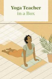 Yoga Teacher in a Box Harriet Lee-Merrion, Leonie Taylor, Sara Goldsmith