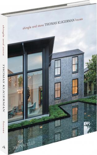книга Shingle and Stone: Thomas Kligerman Houses, автор: Thomas Kligerman