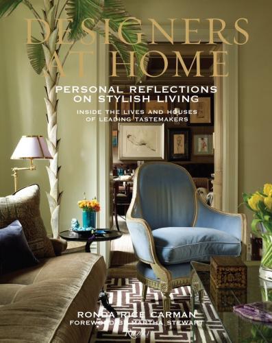 книга Designers at Home: Personal Reflections on Stylish Living, автор: Ronda Rice Carman