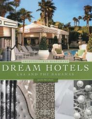 Dream Hotels USA та The Bahamas Janelle McCulloch
