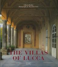 The Villas Of Lucca, автор: Gilberto Bedini