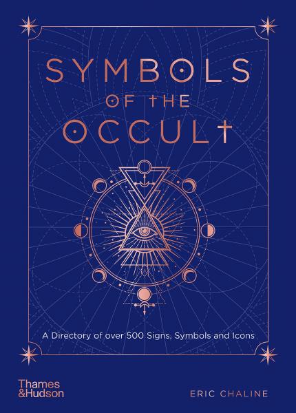 книга Symbols of the Occult: A Directory of over 500 Signs, Symbols and Icons, автор: Eric Chaline, Mark Stavish