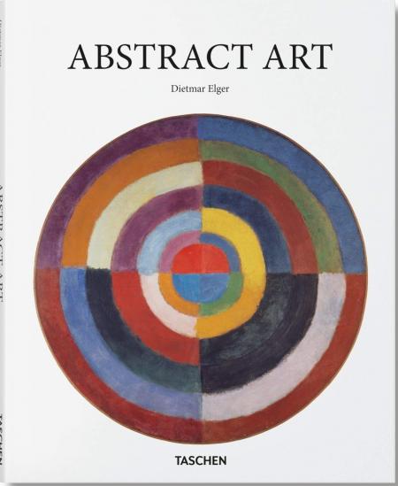 книга Abstract Art, автор: Dietmar Elger