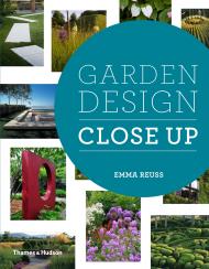 Garden Design Close Up Emma Reuss