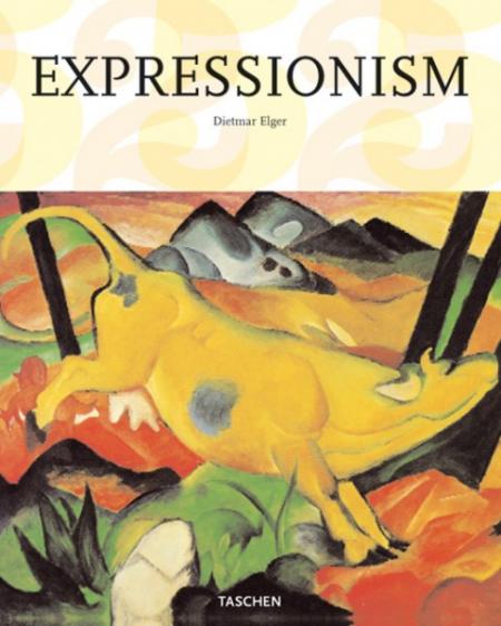 книга Expressionism, автор: Dietmar Elger