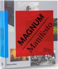 Magnum Manifesto Clément Chéroux, Clara Bouveresse
