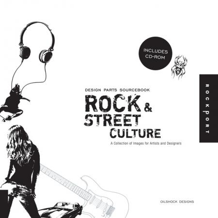 книга Design Parts Sourcebook: Rock and Street Culture: A Collection of Images for Artists and Designers, автор: Oilshock Designs