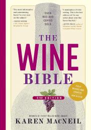 The Wine Bible, 3rd Edition, автор: Karen MacNeil