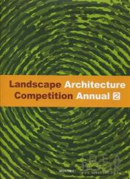 Landscape Architecture Competition Annual 2, автор: 