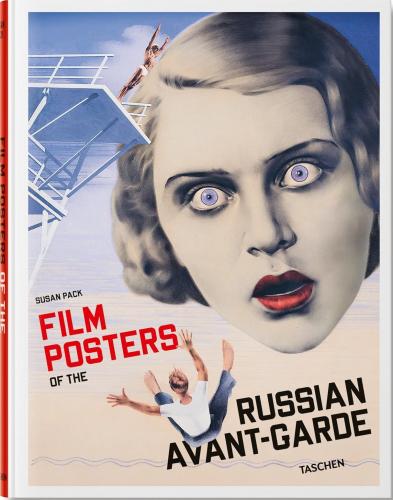книга Film Posters of the Російська Avant-Garde, автор: Susan Pack