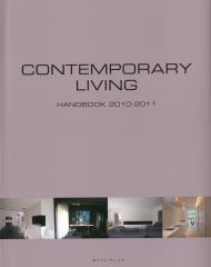 Contemporary Living Handbook 2010-2011, автор: Wim Pauwels (Editor)