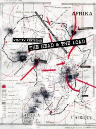 William Kentridge: The Head & the Load William Kentridge