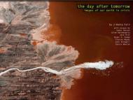 The Day After Tomorrow: Images of Our Earth in Crisis J. Henry Fair
