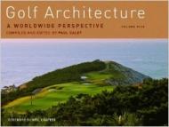 Golf Architecture: A Worldwide Perspective. Vol. 5 Paul Daley (Editor)
