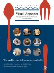 Visual Appetizer: Branding and Interior Design of Restaurants, Cafés and Bakeries, автор: 