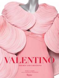 Valentino: Themes and Variations, автор: Pamela Golbin