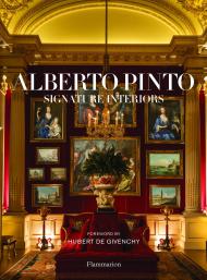 Alberto Pinto: Signature Interiors  Anne Bony, Hubert de Givenchy, Linda Pinto
