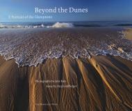 Beyond the Dunes: A Portrait of the Hamptons Jake Rajs