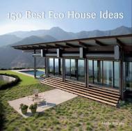 150 Best Eco House Ideas Marta Serrats