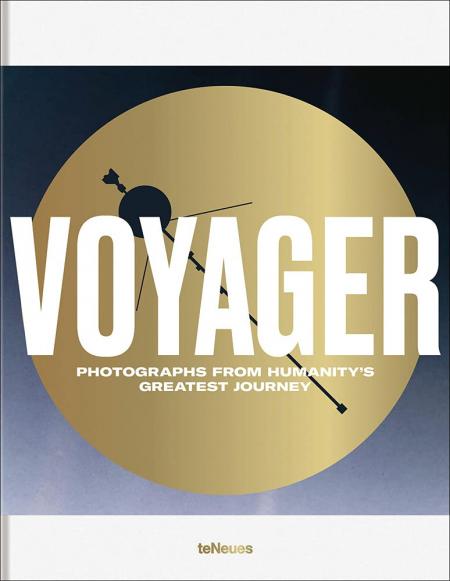 книга Voyager: Photographs від Humanity's Greatest Journey, автор: Jens Bezemer, Joel Meter, Simon Phillipson, Delano Steenmeijer, Ted Stryk
