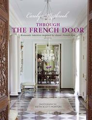 За допомогою франківських доріг: Романтичні інтер'єри Inspired by Classic French Style Carolyn Westbrook