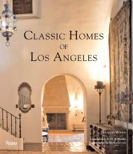 Classic Homes of Los Angeles Douglas Woods, Melba Levick