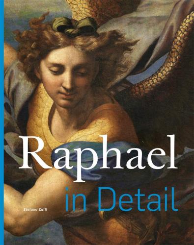 книга Raphael in Detail, автор: Stefano Zuffi