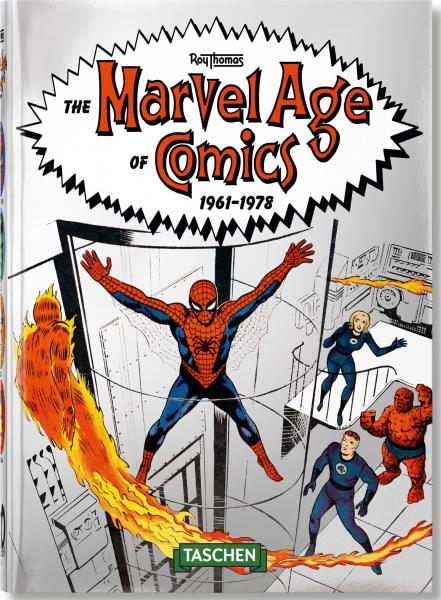 книга The Marvel Age of Comics 1961-1978 - 40th Anniversary Edition, автор: Roy Thomas