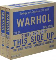 Andy Warhol Catalogue Raisonné, Paintings and Sculptures 1964-1969: Paintings and Sculptures, 1964-1969 v. 2 Edited by George Frei and Neil Printz, executive editor Sally King-Nero