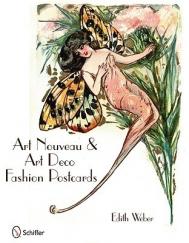 Art Nouveau and Art Deco Fashion Postcards Edith Weber