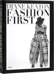 Fashion First Author Diane Keaton, Foreword by Ralph Lauren