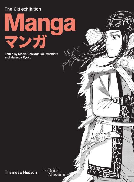 книга Manga: The City Exhibition, автор: Nicole Rousmaniere, Matsuba Ryoko