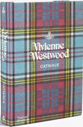 Vivienne Westwood Catwalk: The Complete Collections, автор: Alexander Fury, Vivienne Westwood, Andreas Kronthaler