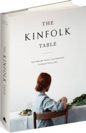 The Kinfolk Table Nathan Williams