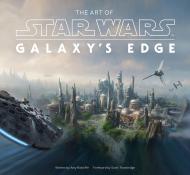 The Art of Star Wars: Galaxy’s Edge, автор: Amy Ratcliffe, Scott Trowbridge