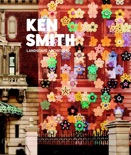 книга Кен Сміт. Landscape Architect, автор: Ken Smith
