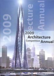 Architecture Competition Annual 1 (2009) 