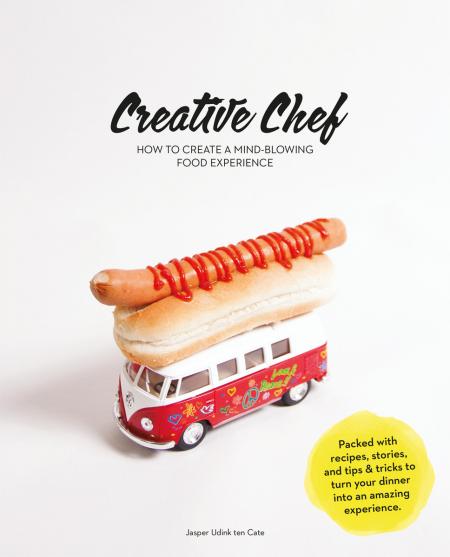 книга Creative Chef: Досить-таки Create a Mind-Blowing Food Experience, автор: Jasper Udink ten Cate