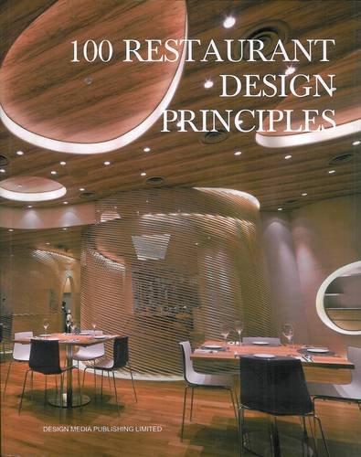 книга 100 Restaurant Design Principles, автор: Arthur Gao